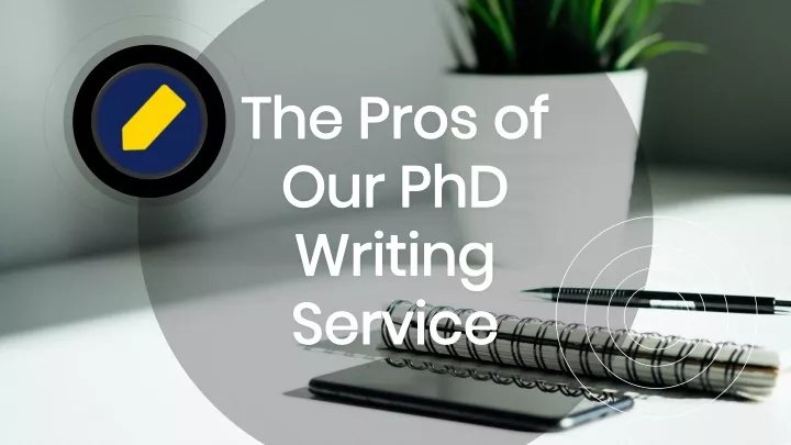 the pros of the pros of our phd our phd writing