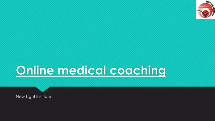 online medical coaching