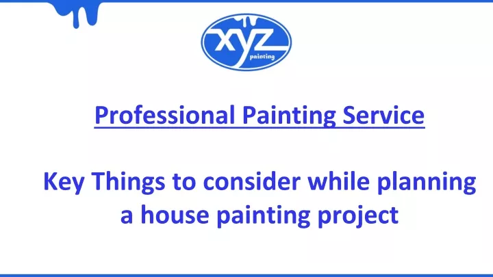 professional painting service key things