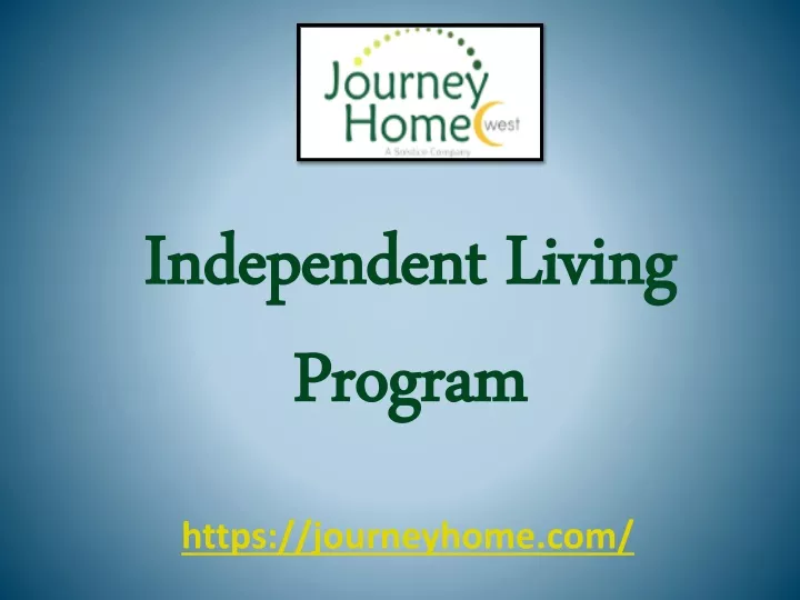 independent living program
