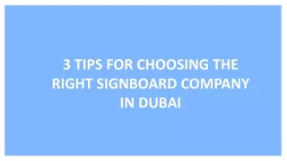 3 Tips For Choosing The Right Signboard Company In Dubai