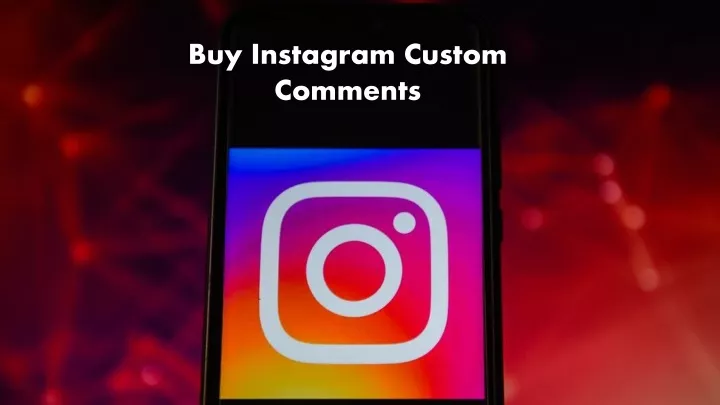 buy instagram custom comments