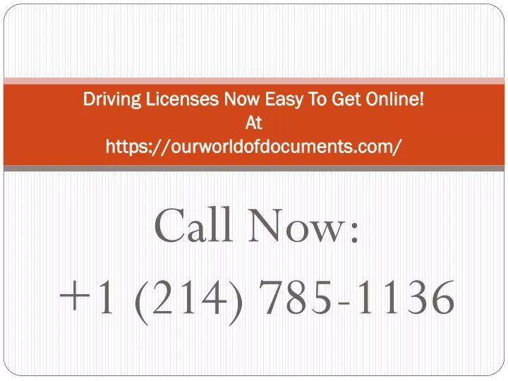 driving licenses now easy to get online at https ourworldofdocuments com