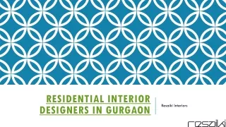 Residential Interior Designers in Gurgaon