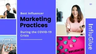 InfluGlue : Best influencer marketing practices during the covid-19 crisis
