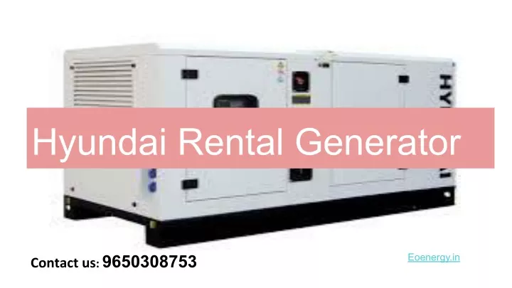 hyundai rental generator