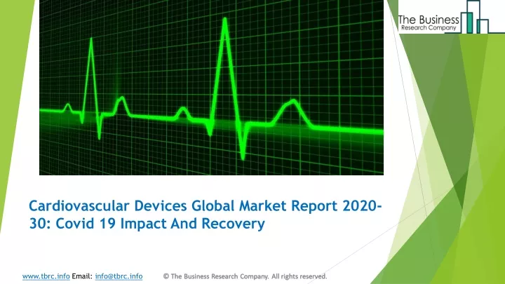 cardiovascular devices global market report 2020 30 covid 19 impact and recovery