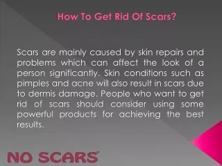 How To Get Rid Of Scars?