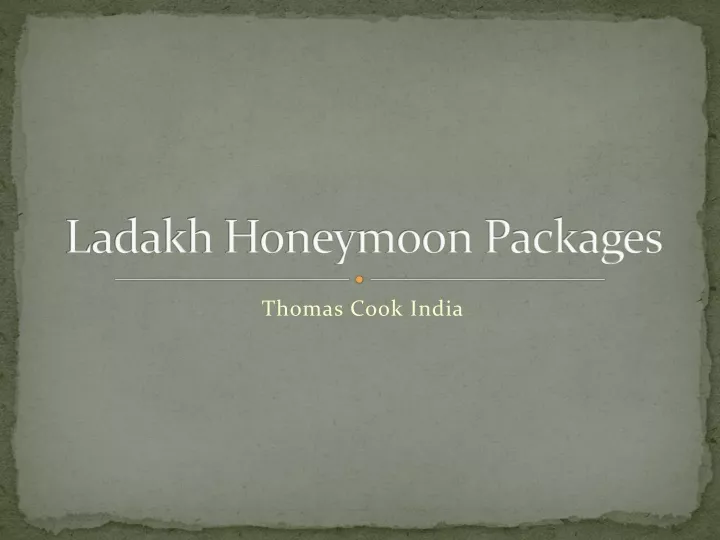 ladakh honeymoon packages