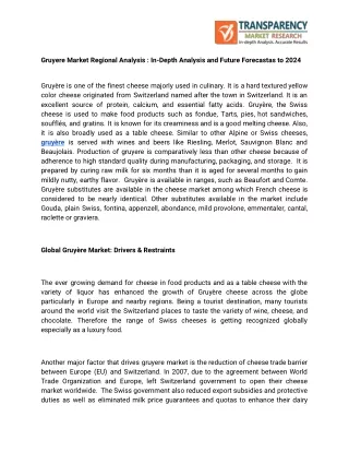 gruyere market regional analysis in depth