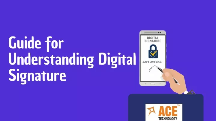 guide for understanding digital signature