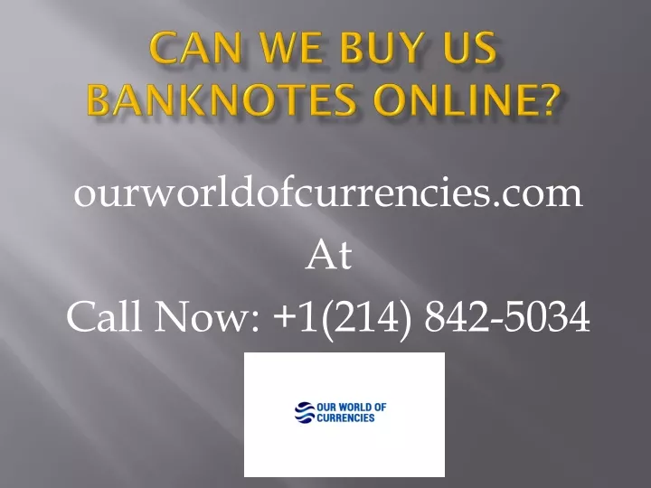 can we buy us banknotes online