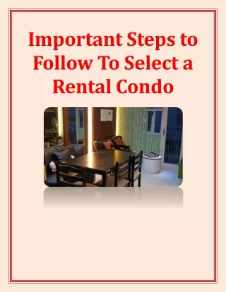 important steps to follow to select a rental condo
