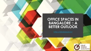 office spaces in bangalore a better outlook