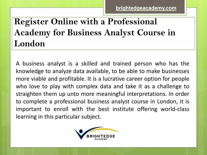 register online with a professional academy for business analyst course in london