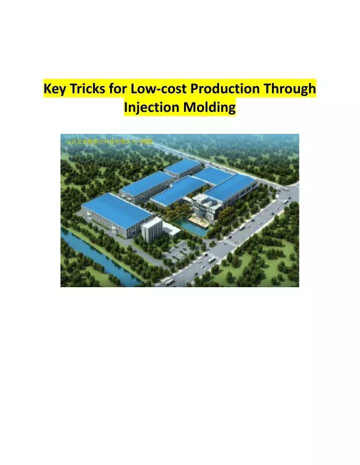 key tricks for low cost production through