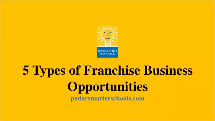 5 types of franchise business opportunities
