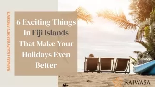 Do These Activities To Make It A Memorable Holiday On Fiji Islands