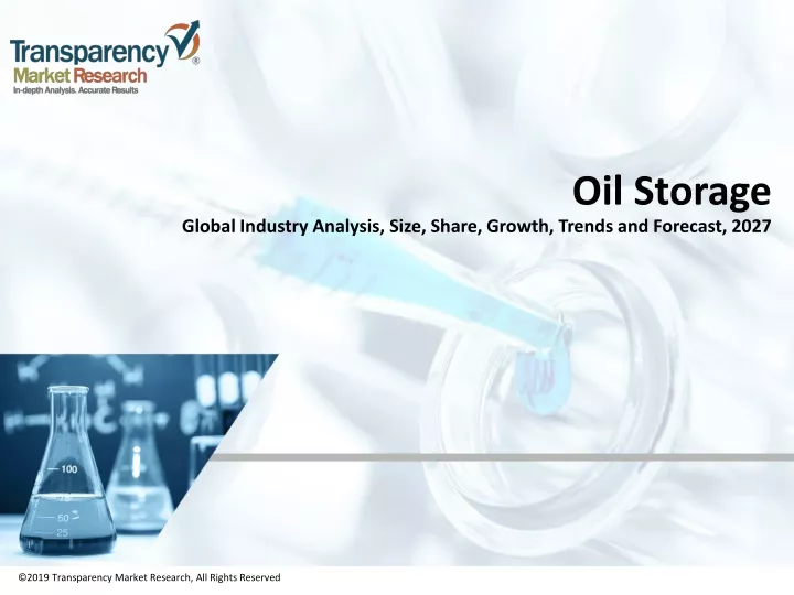oil storage global industry analysis size share growth trends and forecast 2027
