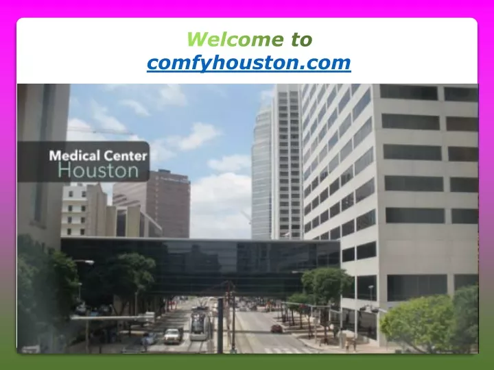 welcome to comfyhouston com