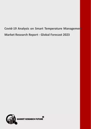 Covid-19 Analysis on Smart Temperature Management Market
