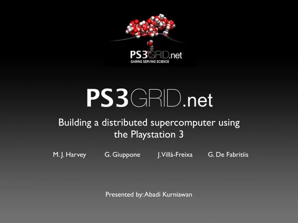ps3 grid net building a distributed supercomputer