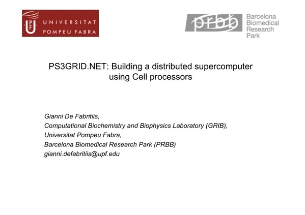 ps3grid net building a distributed supercomputer