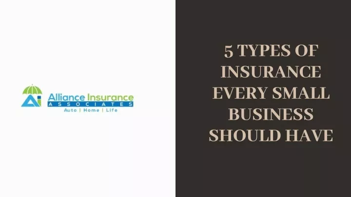 5 types of insurance every small business should
