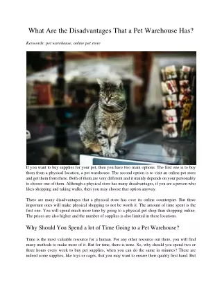 what are the disadvantages that a pet warehouse