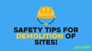safety tips for demolition of sites