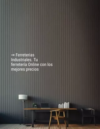 ferreterias industriales tu ferreter a online