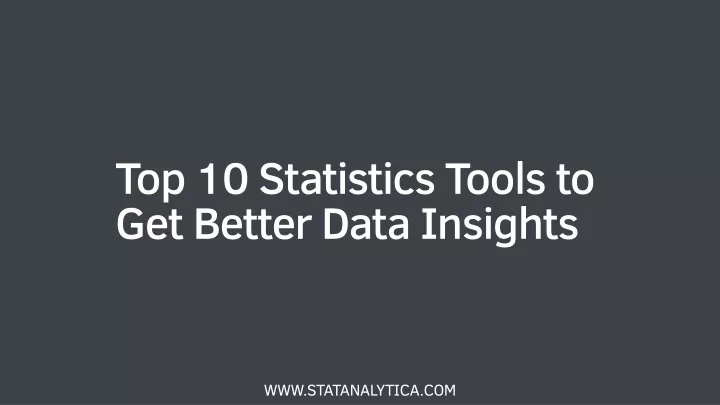 top 10 statistics tools to get better data