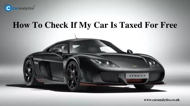 how to check if my car is taxed for free