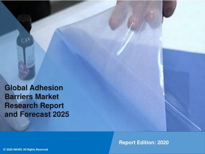 global adhesion barriers market research report