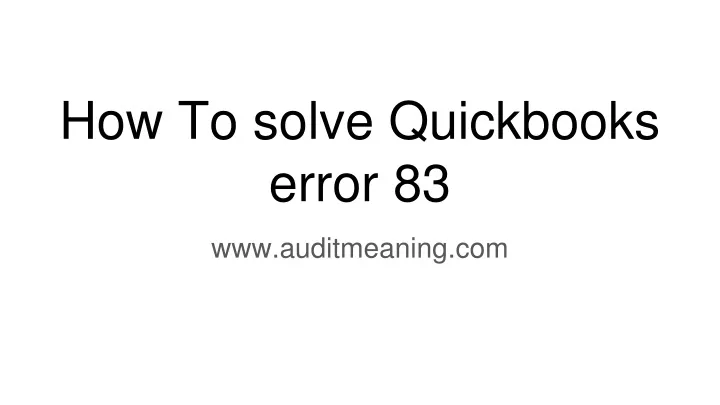 how to solve quickbooks error 83