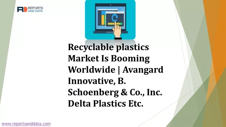 recyclable plastics market is booming worldwide