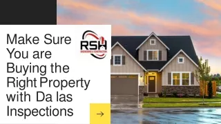 Buy the Right Property with Dallas Inspections