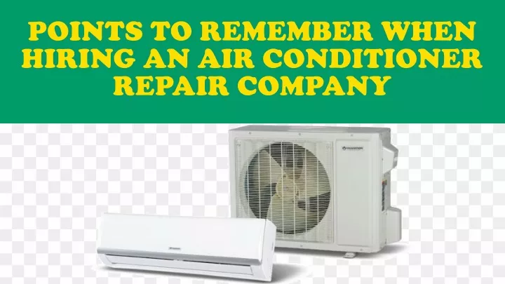 points to remember when hiring an air conditioner