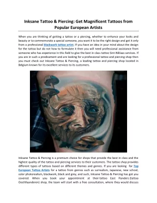 Inksane Tattoo & Piercing: Get Magnificent Tattoos from Popular European Artists