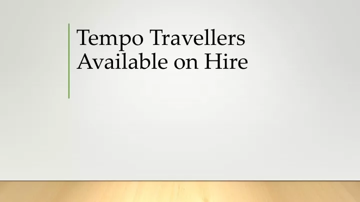 tempo travellers available on hire