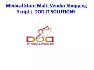 Medical Store Multi Vendor Shopping Script | DOD IT SOLUTIONS