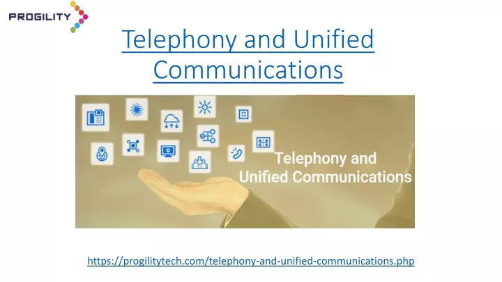 telephony and unified communications