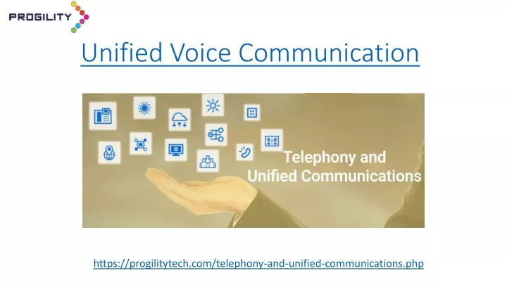 unified voice communication