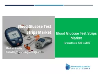 Market Size of Blood Glucose Test Strips Market by Knowledge Sourcing