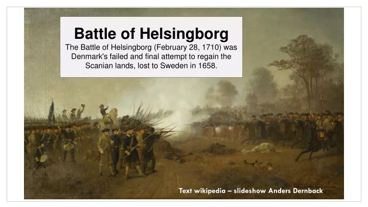 battle of helsingborg the battle of helsingborg
