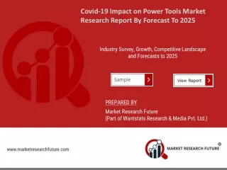 Covid-19 Impact on Power Tools Market