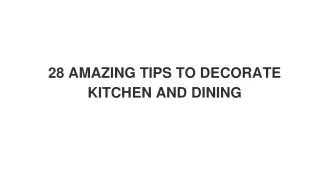 AMAZING TIPS TO DECORATE KITCHEN AND DINING