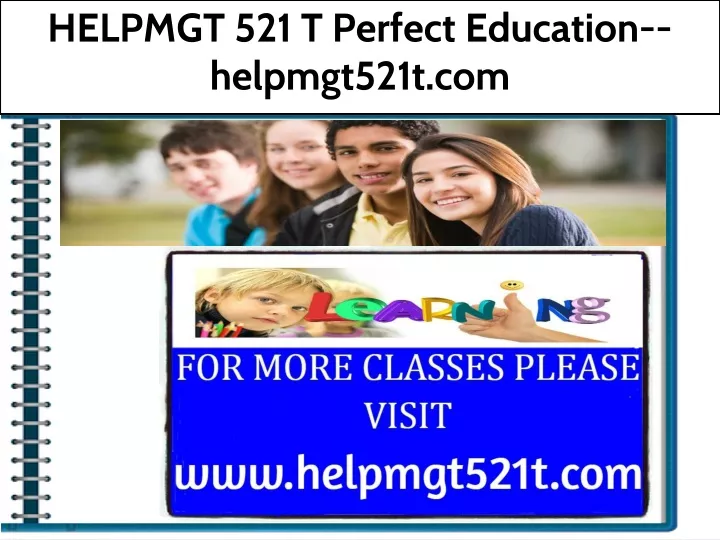 helpmgt 521 t perfect education helpmgt521t com
