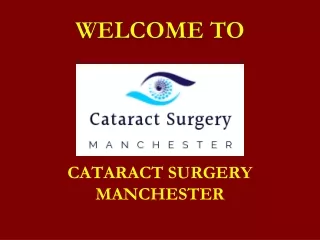 Cataract Surgery Manchester - Cataract Surgery Manchester