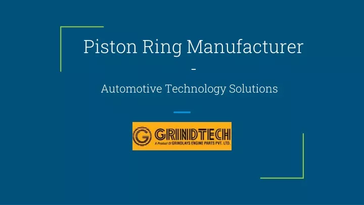 piston ring manufacturer automotive technology solution s